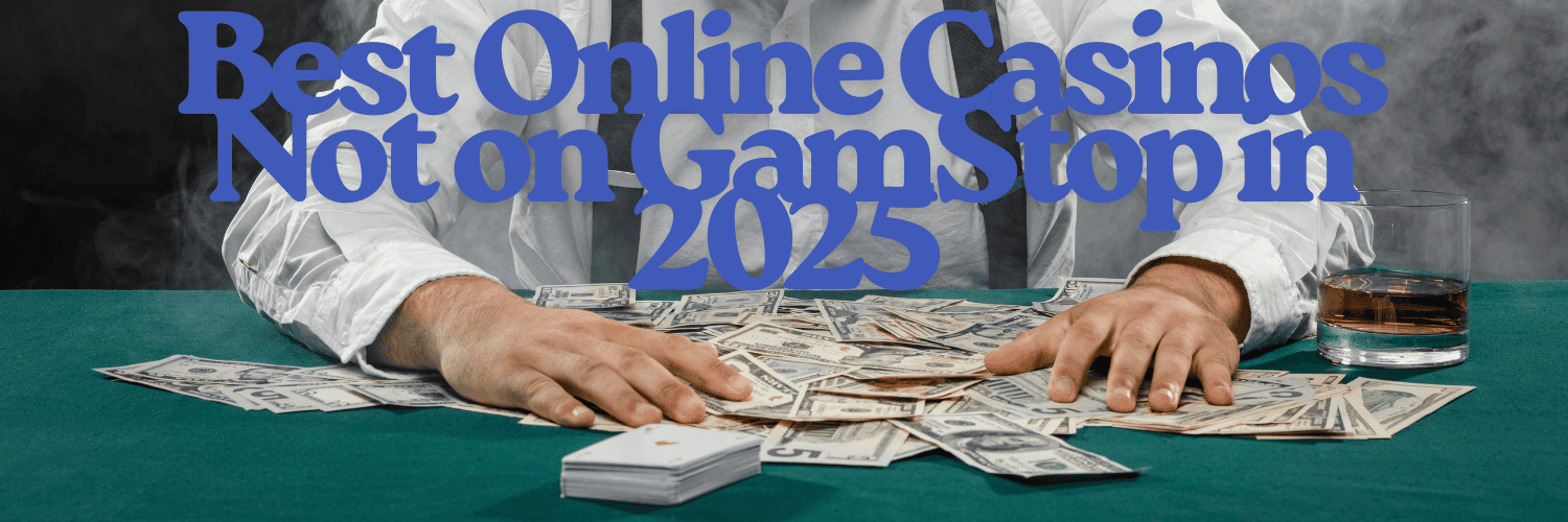 Exploring Non Gamstop Casinos in the UK A Guide for Players 678070657